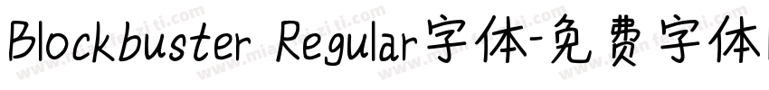 Blockbuster Regular字体字体转换
